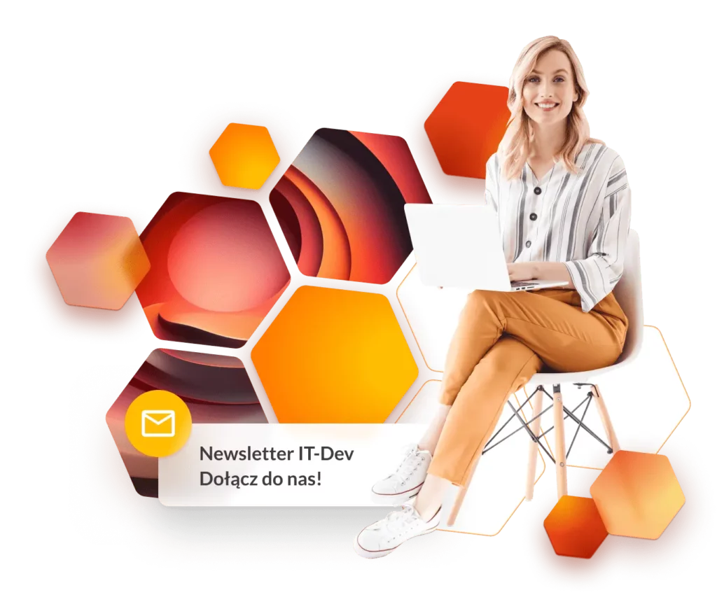 Dziękujemy za zapisanie się na Newsletter IT-Dev!