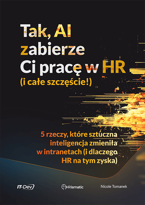 Tak, AI zabierze Ci pracę w HR (i całe szczęście!)